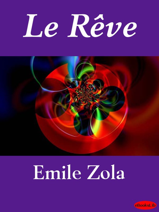 Title details for Le Rêve by Émile Zola - Available